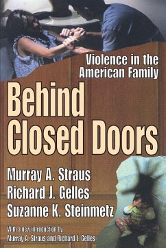 Behind Closed Doors - Straus, Murray A; Gelles, Richard J; Steinmetz, Suzanne K