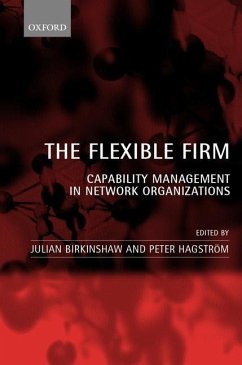 The Flexible Firm - Birkinshaw, Julian / Hagström, Peter (eds.)