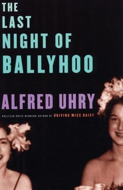 The Last Night of Ballyhoo - Uhry, Alfred