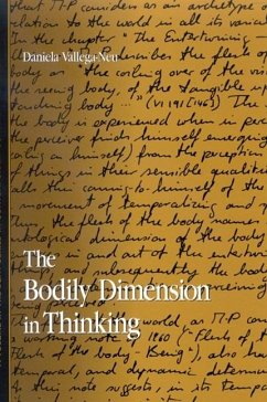 The Bodily Dimension in Thinking - Vallega-Neu, Daniela