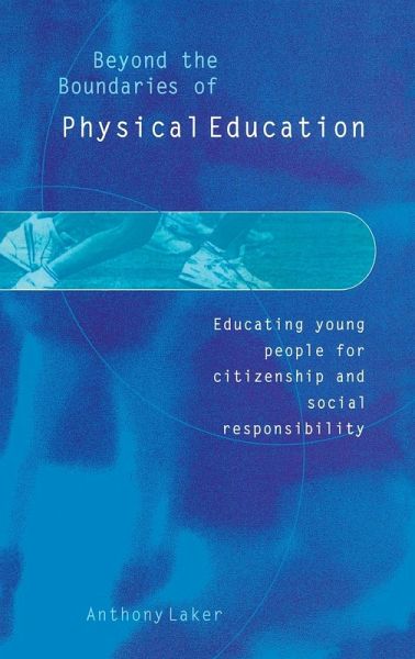 Beyond the Boundaries of Physical Education Beyond the Boundaries of Physical Education