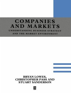 Understanding Companies and Markets - Lowes, Bryan; Pass, Christopher; Sanderson, Stuart