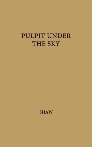 Pulpit Under the Sky