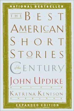 The Best American Short Stories of the Century - Updike, John