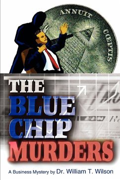 The Blue Chip Murders - Wilson, William T