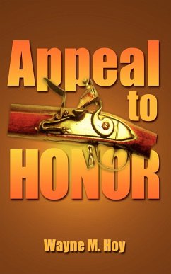 Appeal to Honor - Hoy, Wayne M.