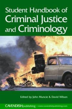 Student Handbook of Criminal Justice and Criminology - Muncie, John; Wilson, David