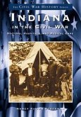 Indiana in the Civil War:: Doctors, Hospitals and Medicine