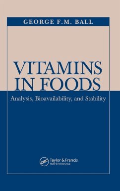 Vitamins in Foods - Ball, George F M