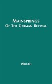 Mainsprings of the German Revival