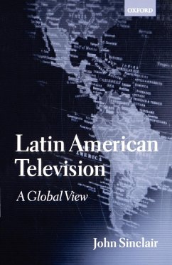 Latin American Television - Sinclair, John