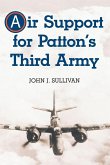 Air Support for Patton's Third Army Air Support for Patton's Third Army