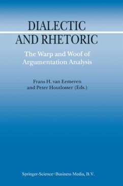 Dialectic and Rhetoric - van Eemeren, F.H. / Houtlosser, Peter (eds.)