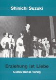 Erziehung ist Liebe Erziehung ist Liebe