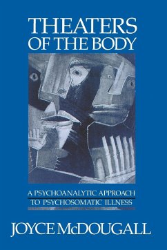 Theaters of the Body - Mcdougall, Joyce