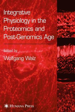 Integrative Physiology in the Proteomics and Post-Genomics Age - Walz, Wolfgang (ed.)