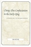 Cheng-Zhu Confucianism in the Early Qing