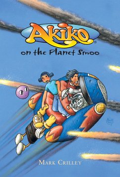 Akiko on the Planet Smoo - Crilley, Mark