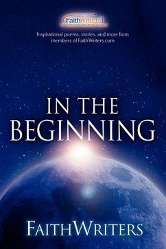 FaithWriters - In the Beginning - Faithwriters Com