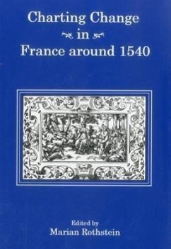 Charting Change in France Around 1540