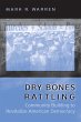 Dry Bones Rattling - Bild 1