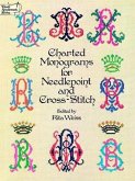 Charted Monograms for Needlepoint and Cross-Stitch Charted Monograms for Needlepoint and Cross-Stitch