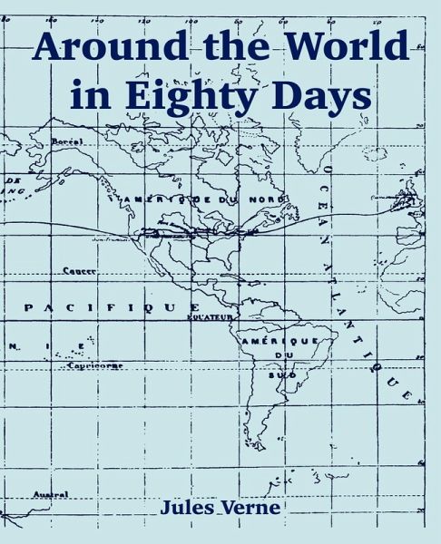Around the World in Eighty Days Around the World in Eighty Days