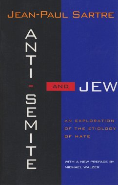 Anti-Semite and Jew - Sartre, Jean-Paul
