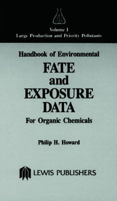 Handbook of Environmental Fate and Exposure Data for Organic Chemicals, Volume I - Howard, Philip H; Howard, P H