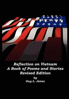 Reflection on Vietnam - Jones, Guy L.