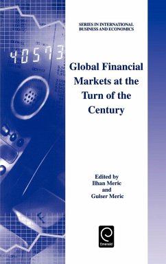 Global Financial Markets at the Turn of the Century - Meric, I. / Meric, G. (eds.)