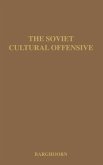 The Soviet Cultural Offensive