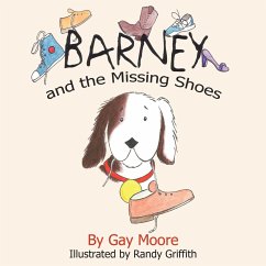 Barney and the Missing Shoes - Moore, Gay