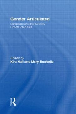 Gender Articulated - Bucholtz, Mary / Hall, Kira (eds.)