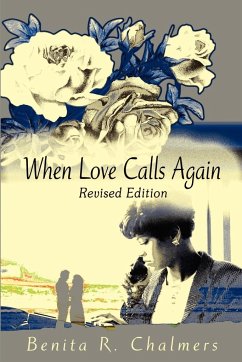 When Love Calls Again