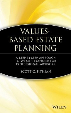 Values-Based Estate Planning - Fithian, Scott C