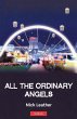 All The Ordinary Angels - Bild 1