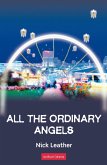 All the Ordinary Angels
