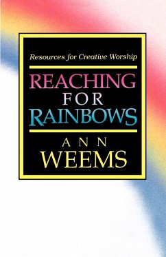 Reaching for Rainbows - Weems, Ann