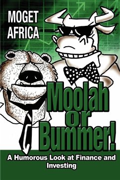 Moolah or Bummer! - Africa, Moget