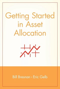Getting Started in Asset Allocation - Bresnan, Bill; Gelb, Eric