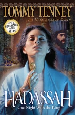 Hadassah - One Night With the King - Tenney, Tommy; Olsen, Mark Andrew