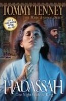 Hadassah - One Night With the King - Tenney, Tommy; Olsen, Mark Andrew