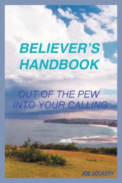 Believer's Handbook - Dockery, Joe