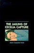 The Jailing of Cecelia Capture - Bild 1