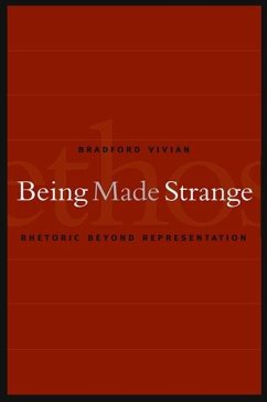 Being Made Strange - Vivian, Bradford