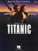 Back to Titanic Back to Titanic