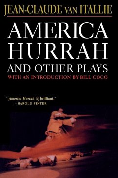 America Hurrah and Other Plays - Itallie, Jean-Claude Van