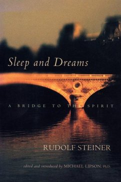 Sleep and Dreams - Steiner, Rudolf