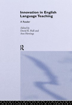 Innovation in English Language Teaching - Hall, David / Hewings, Ann (eds.)